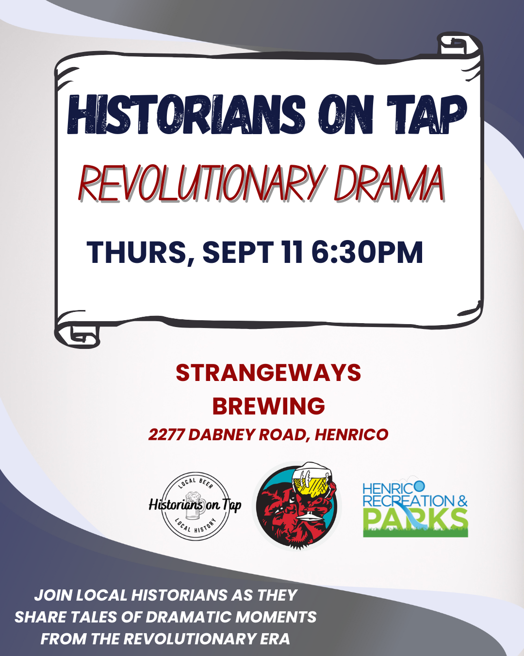 Historians on Tap: Revolutionary Drama